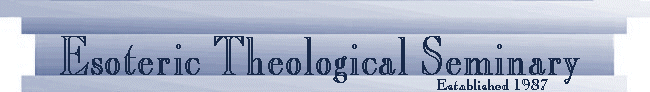 Esoteric Theological Seminary