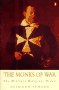 The Monks of War an excellent book on the Templars